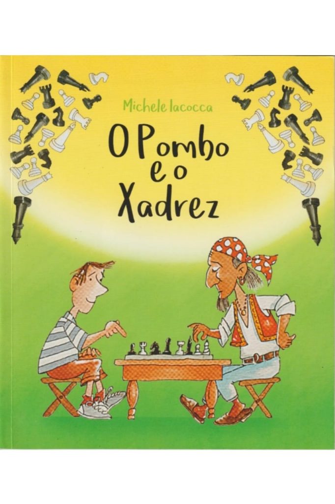 Livro - O Pombo e o Xadrez (Col. Meninos da Lua) - Tribos Editora e  Distribuidora de Livros Ltda
